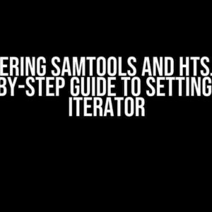 Mastering Samtools and Htsjdk: A Step-by-Step Guide to Setting up an Iterator